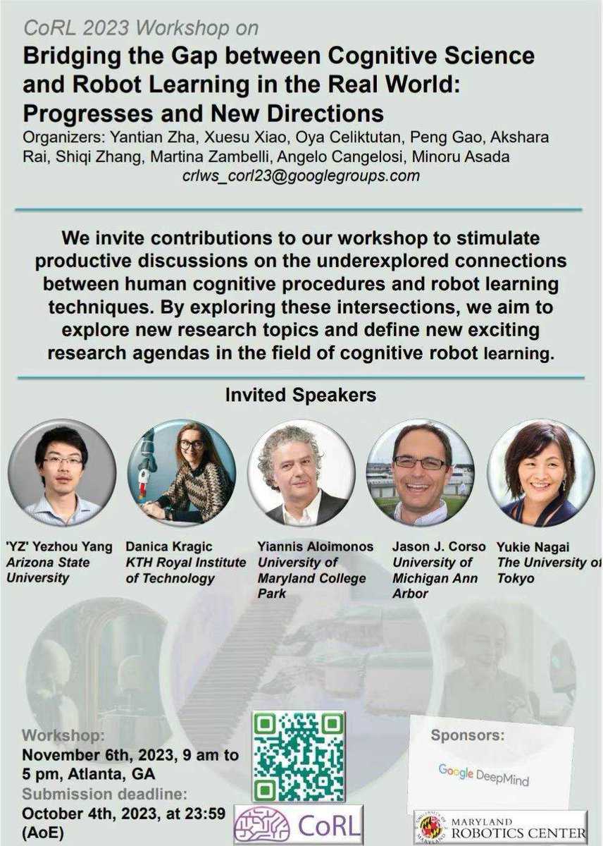 Exciting news for #CoRL2023 Cognitive Robot Learning Workshop! Sponsored by Google DeepMind <a href="/GoogleDeepMind/">Google DeepMind</a>; and the University of Maryland for UMD students, we now have Best Paper and Minor Group Awards. Submit by Oct 4, 2023, at yantianzha.github.io/crl.github.io/! #RobotLearning