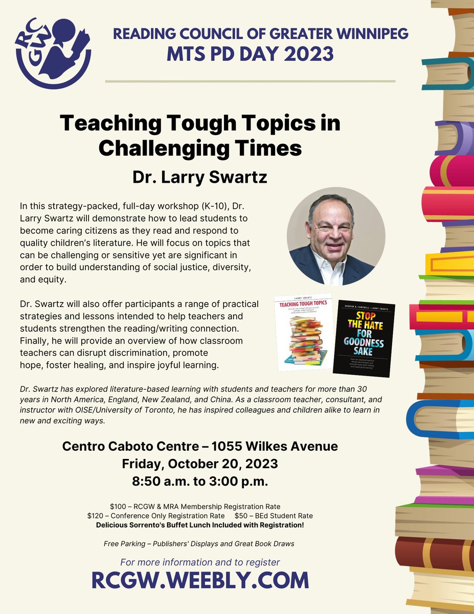 Registration is open for #MTSPDDay with Dr. Larry Swartz: Teaching Tough Topics in Challenging Times. Join us for a day full of practical strategies and a delicious Sorrento's lunch! rcgw.weebly.com <a href="/mbteachers/">Manitoba Teachers’ Society</a>