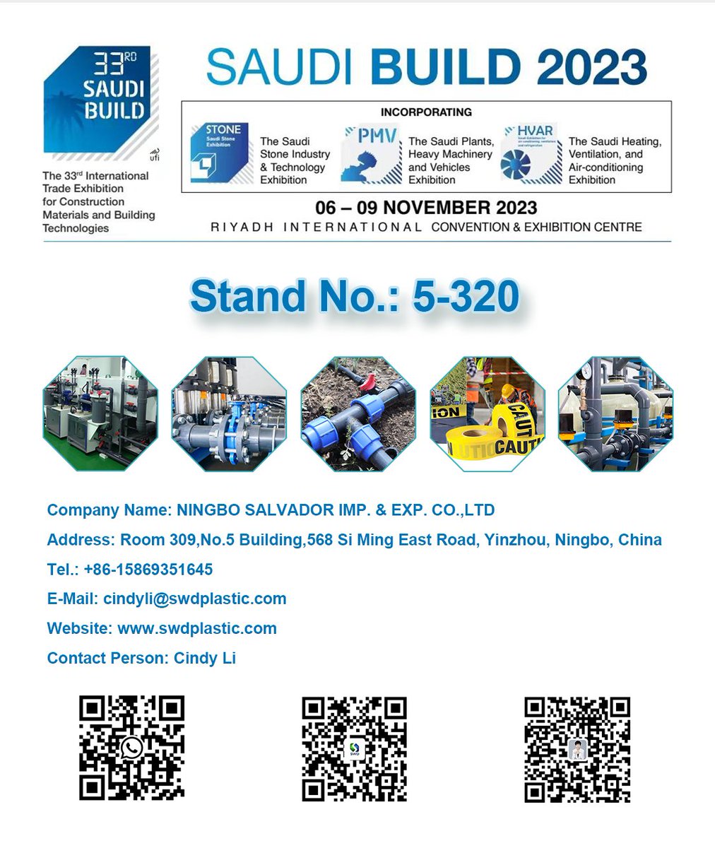 SWD_Aquatech's tweet photo. Saudi Build 2023, from November 6th to November 9th, we look forward to your arrival at booth 5-320.

#saudibuild #build #pipe #valve #fitting #pipefitting #pipeline #flowcontrol https://t.co/gBHG9a0B6t