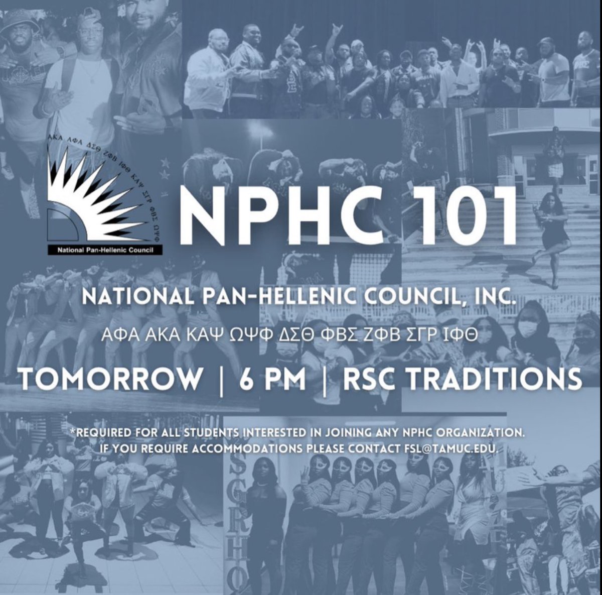 Planning on join Greek Life this semester? Don’t Miss out on NPHC 101 TOMORROW at 6pm in RSC Traditions🦁It is MANDATORY that you attend a NPHC/MGC 101 If you plan on becoming Greek‼️