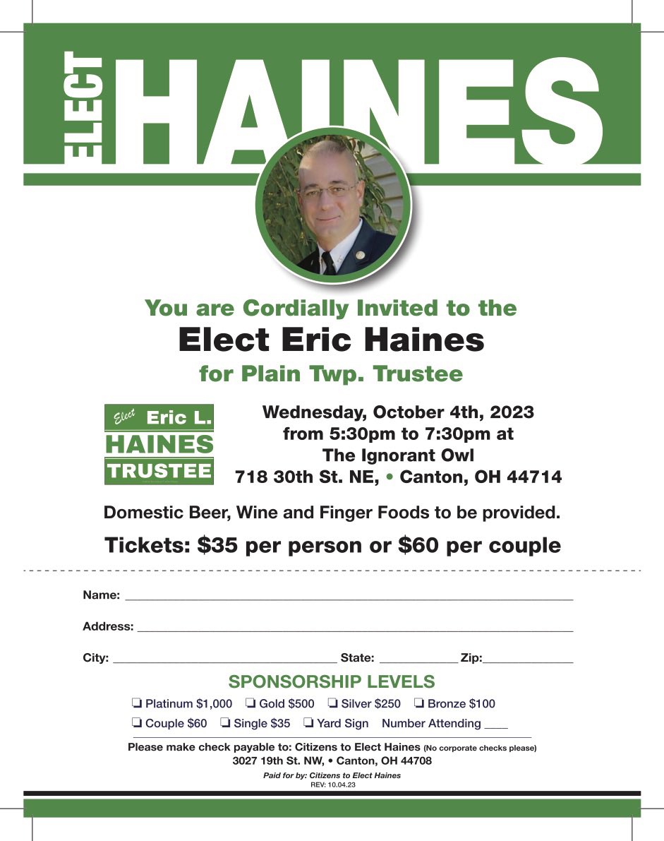 You are Cordially Invited to the "Elect Haines" fundraiser on Oct. 4th at the Ignorant Owl in Plain Twp. at 5:30pm. Hope that many of you can come out and join us!