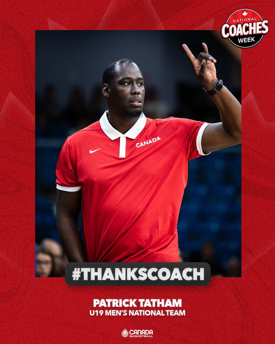 Giving @coach_pt his flowers on #NationalCoachesWeek 🗣️ After coaching both the U17 & U18 National Teams last summer, Patrick Tatham helped 🇨🇦 finish seventh at the FIBA U19 Men’s Basketball World Cup this summer in Hungary. #ThanksCoach