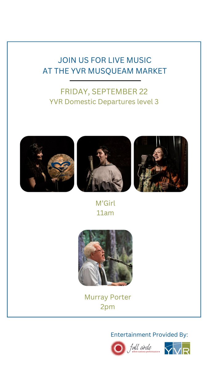 Enjoy live entertainment by <a href="/mgirlmusic/">M'Girl Music</a> and @MurrayPorter2 this Friday, September 22 at YVR's Musqueam Market. See you <a href="/yvrairport/">YVR</a> Domestic Depatures, Level 3!