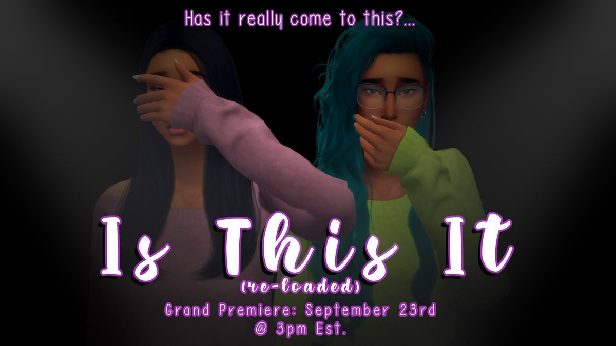 itbejae's tweet photo. The moment we've all been waiting for...this is NOT a drill! Sims 4 series first episode dropping Saturday on YouTube. If you like a good story narrative then this is the series for you. Mark your calendars! #TheSims4 #TS4 #showusyoursims #YouTuber #Sims4 #voiceover https://t.co/RXSQkznvXg