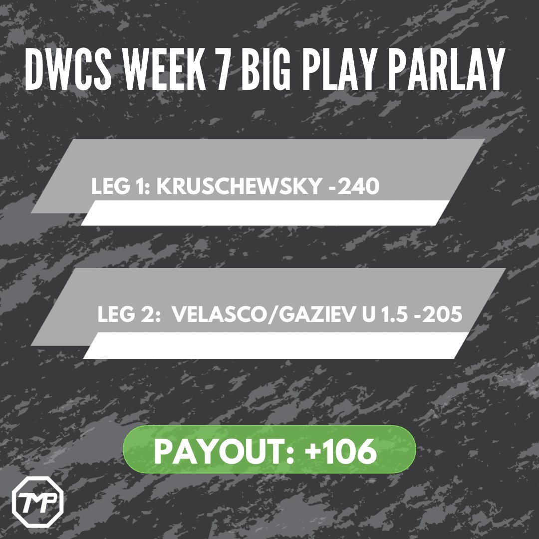 🚨DWCS WEEK 7 BIG PLAY PARLAY🚨

#ufc #dwcs #mma #sportsbetting #sportsbettingadvice #mmabetting #mmanews #gambling #bets #bigplayparlay #danawhite