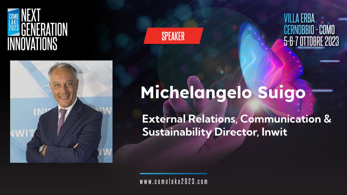 #ComoLake2023 <a href="/supermik14/">Michelangelo Suigo</a> <a href="/INWIT_Official/">INWIT</a>  interverrà alla 1 ^ edizione di - Next Generation Innovations! La “Cernobbio del Digitale”. L’Expo Conference si terrà nei giorni 5, 6 e 7 ottobre a Villa Erba a Cernobbio. Tutti i dettagli al seguente link: 🔗comolake2023.com
