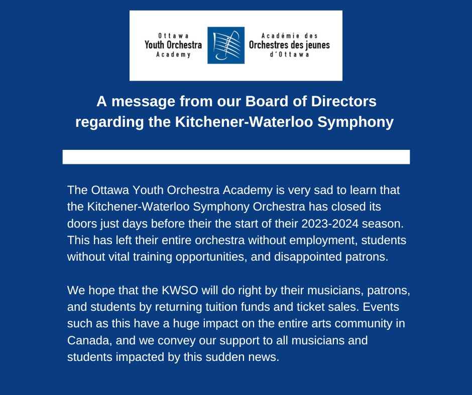 We stand in support of the musicians and youth orchestra members whose season has been cancelled suddenly in Kitchener-Waterloo.  Please see below for a message from our Board of Directors.