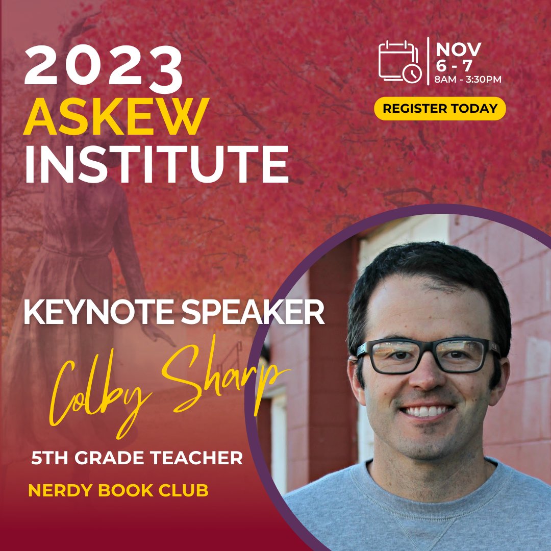 We're thrilled to announce keynote speaker Colby Sharp who will share stories about his students falling in love through the lenses of book talks, classroom libraries, reading communities, and more. bit.ly/Askew23 #AskewInstitute #TeacherPD