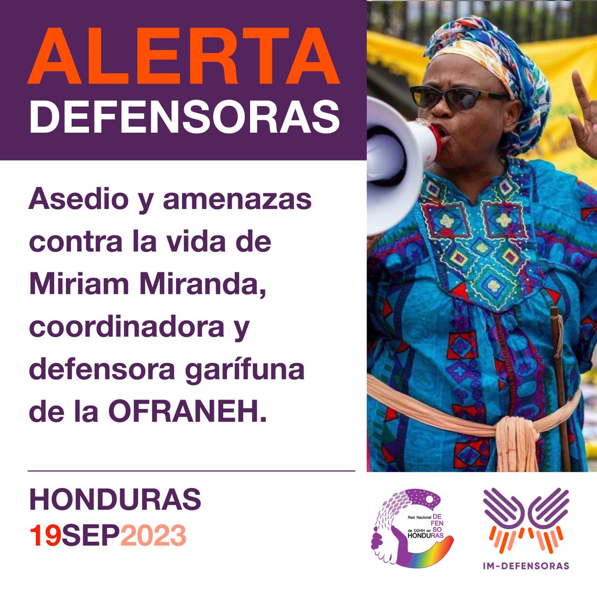 📢⚠️🚨#AlertaDefensoras HONDURAS / Asedio y amenazas contra la vida de Miriam Miranda, coordinadora y defensora garífuna de la OFRANEH. 📌Más información➡️bit.ly/3PI6tji