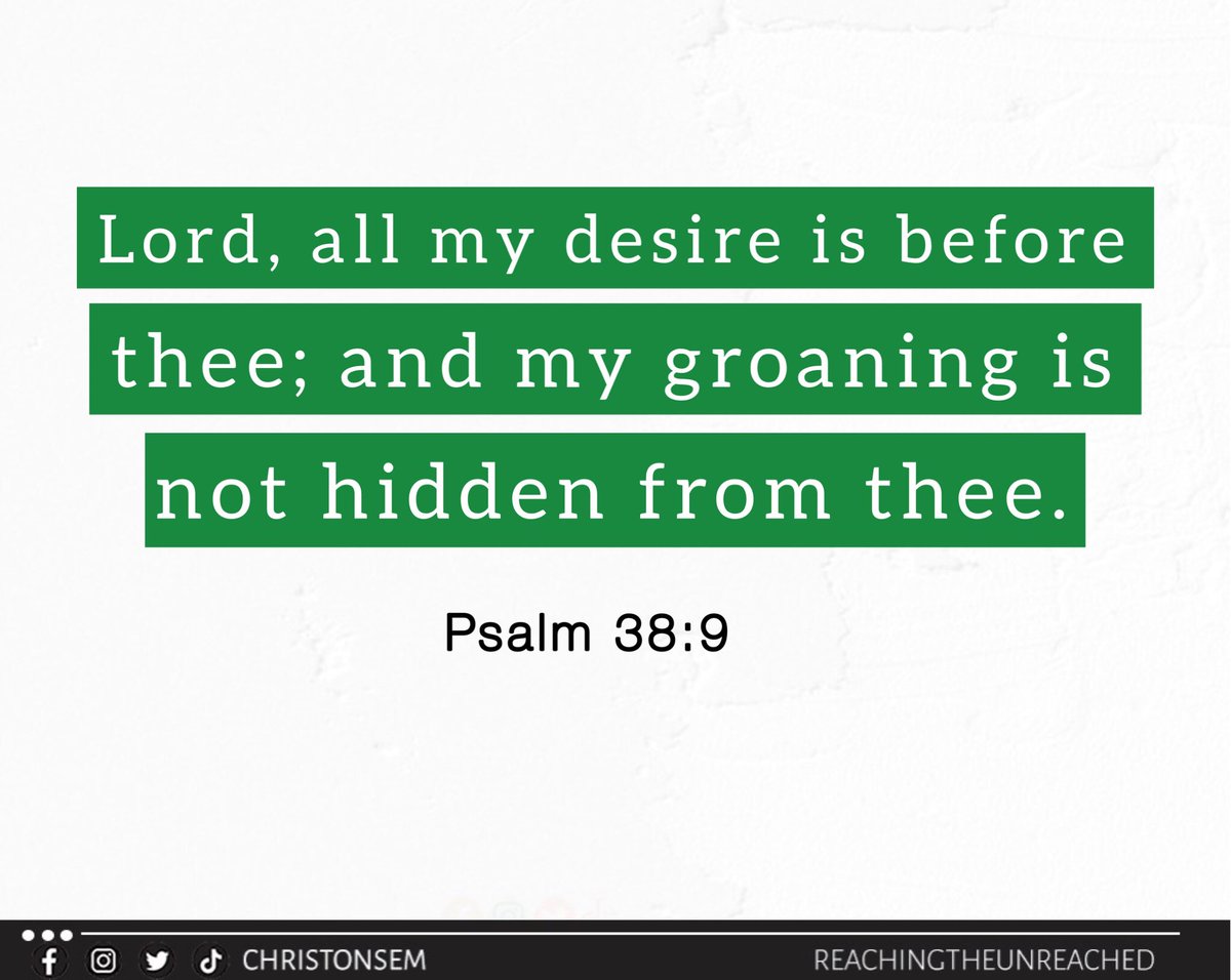 tg_illuminated's tweet photo. Psalm 38:9

Lord, all my desire is before thee; and my groaning is not hidden from thee.

#christonsem #possessingthenations #spreadingthegospel #OneVerseADay #Gospel #gospelblog https://t.co/o7vZvCiuhO