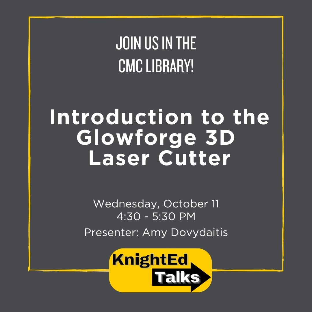 KnightEd Talks (@knighted_talks) on Twitter photo It's back-to-back #KnightEd Talks in the CMC Library this week! Join us on Wednesday and learn how to use the #Glowforge Laser Cutter. Wield a beam of light the width of a human hair and create amazing products—and leave with an item made on the Glowforge! <a href="/UCFTeacherEd/">UCF School of Teacher Education</a> It's back-to-back #KnightEd Talks in the CMC Library this week! Join us on Wednesday and learn how to use the #Glowforge Laser Cutter. Wield a beam of light the width of a human hair and create amazing products—and leave with an item made on the Glowforge! <a href="/UCFTeacherEd/">UCF School of Teacher Education</a>
