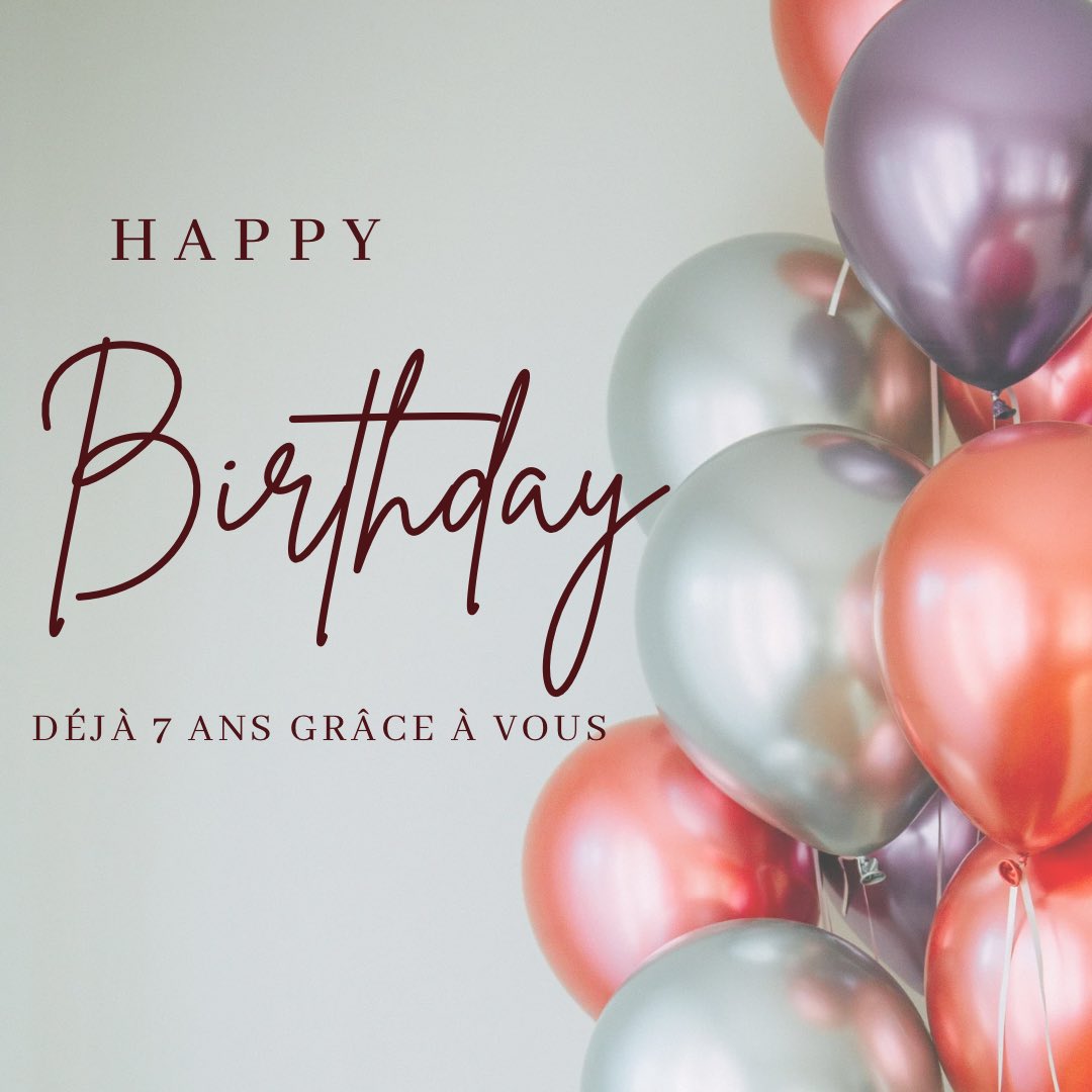 Happy Birthday à nous 🥳😉 7 ans 💪🏼