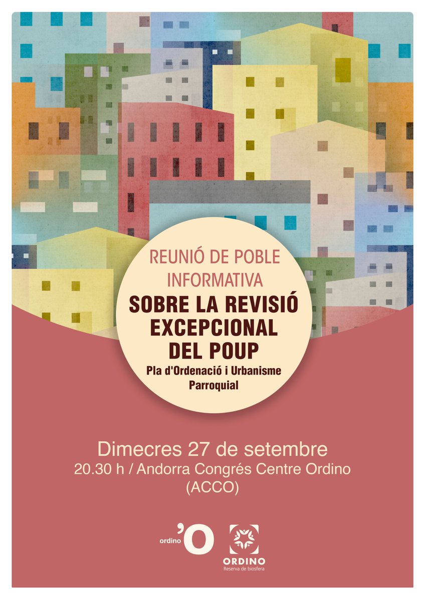 📢Reunió de poble informativa sobre la revisió excepcional del POUP. 
📍📅Dimecres 27 de setembre a l'ACCO a les 20.30 h #ordinoesviu
