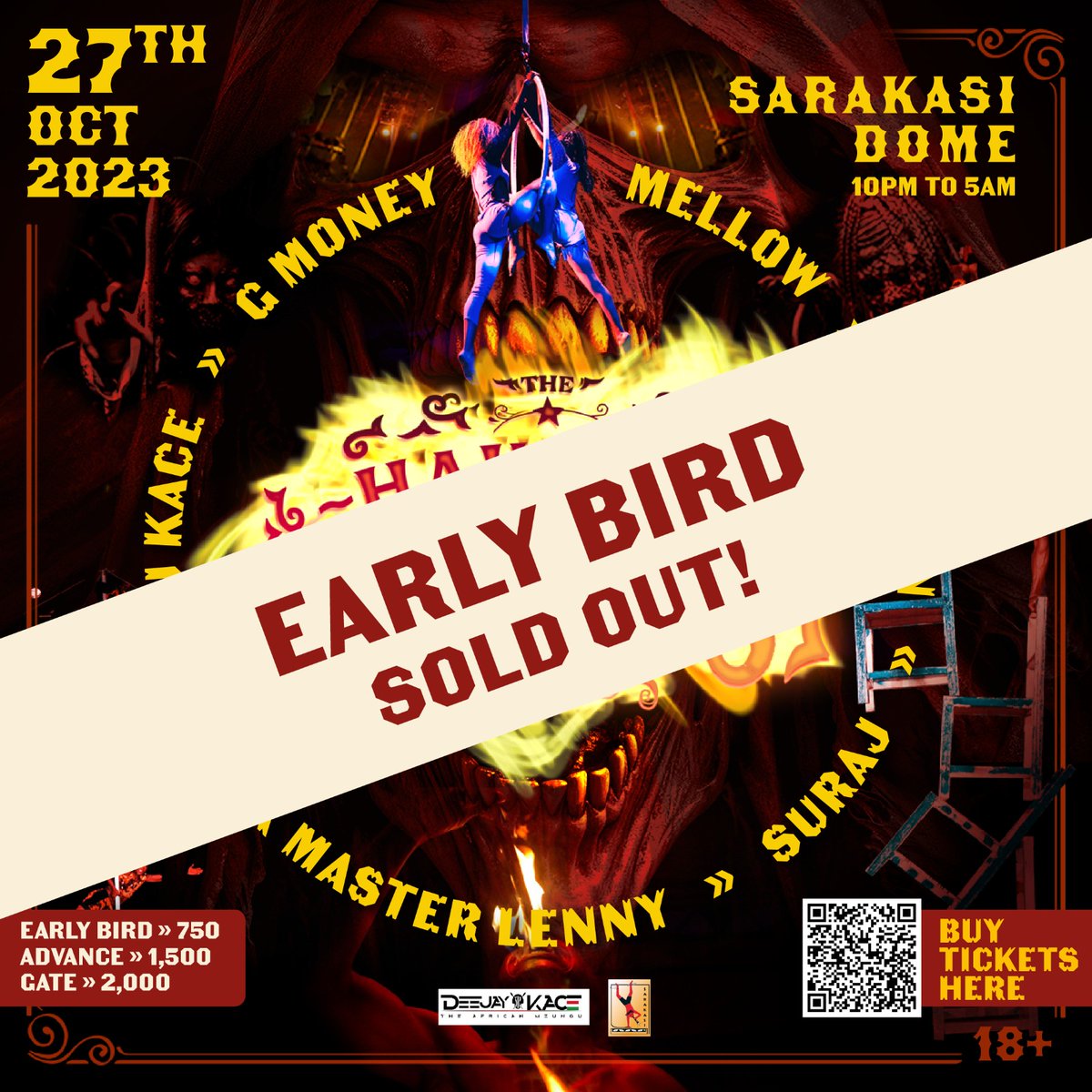 Sarakasi Trust (@sarakasitrust) on Twitter photo The #EarlyBird tickets are completely SOLD OUT!!
Good thing is that you can still buy your advanced tickets today from this link: circus254.hustlesasa.shop
<a href="/DeeJayKace/">The African Mzungu</a> <a href="/mixmasterlenny/">☆ Music Man ♤</a> <a href="/GMONEYizME/">Ms Rose’s Grandson.</a> <a href="/MonsterEnergy/">Monster Energy</a> <a href="/djdrazen/">Dj Drazen</a> @dej_mellow <a href="/suraj/">Sarj</a>.kenya
#TheHauntedCircus The #EarlyBird tickets are completely SOLD OUT!!
Good thing is that you can still buy your advanced tickets today from this link: circus254.hustlesasa.shop
<a href="/DeeJayKace/">The African Mzungu</a> <a href="/mixmasterlenny/">☆ Music Man ♤</a> <a href="/GMONEYizME/">Ms Rose’s Grandson.</a> <a href="/MonsterEnergy/">Monster Energy</a> <a href="/djdrazen/">Dj Drazen</a> @dej_mellow <a href="/suraj/">Sarj</a>.kenya
#TheHauntedCircus