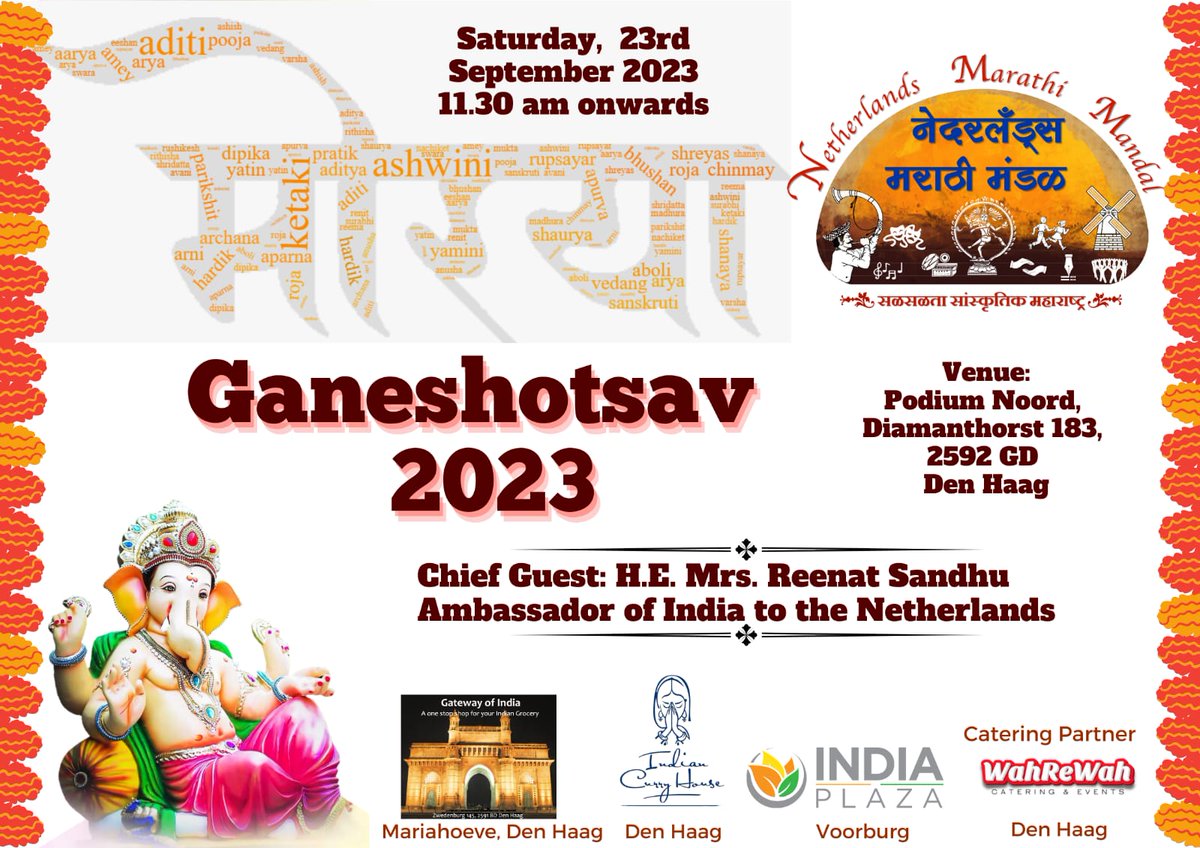 Ganapati bappa moraya🙏
We are fully ready to welcome 600+ people at Ganeshotsav Den Haag on 23rd September 2023, 11:30 hrs.
Chief guest: H.E. Mrs. <a href="/reenat_sandhu/">Reenat Sandhu</a> - Ambassador of India to the Netherlands
<a href="/IndinNederlands/">India in the Netherlands</a>
#NetherlandsMarathiMandal
#Ganeshotsav2023
#DenHaagchaRaja