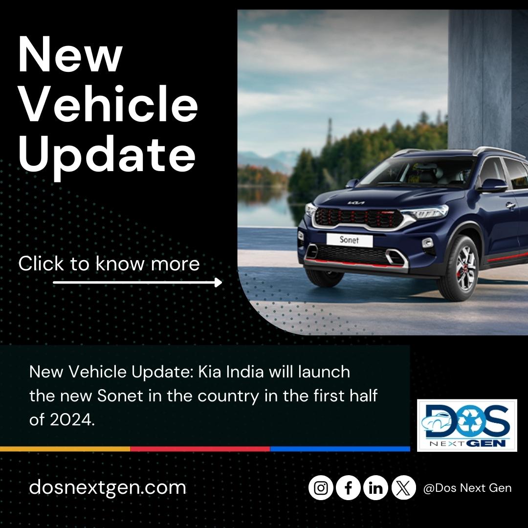 dosnextgen's tweet photo. New Vehicle Update: Kia India will launch the new Sonet in the country in the first half of 2024. π
Read more: https://t.co/ufBIx8TmeG
#NewsFromDOS #Sonet #Kia #KiaIndia #News #IndiaToday #Auto #DosNextGen #car #DOS https://t.co/asyoP8Oja7