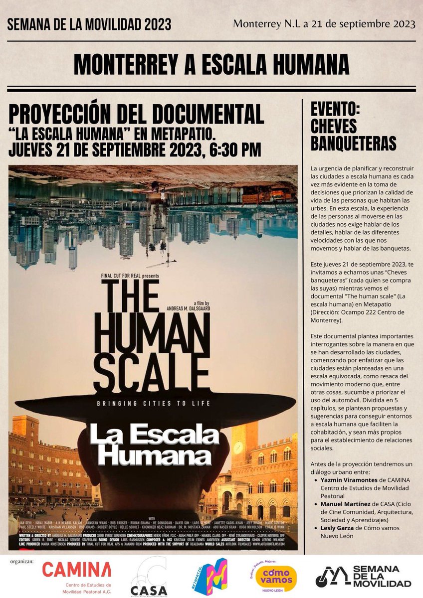 Cómo parte de la #SemanaDeLaMovilidad en #Mty este jueves 21 de septiembre 2023, te invitamos a echarnos unas “Cheves banqueteras” (cada quien se compra las suyas) mientras vemos el documental "The human scale" (La escala humana) en #Metapatio (Ocampo 222, Centro de Mty)