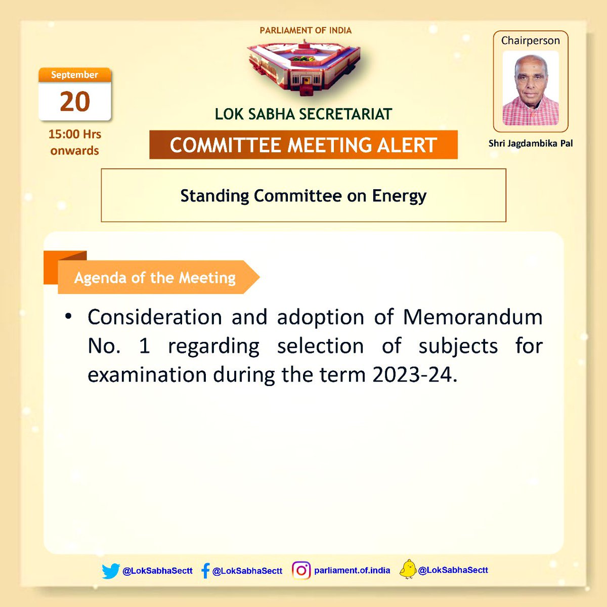 LokSabhaSectt's tweet photo. The Committee on Energy is scheduled to meet today to consider & adopt Memorandum No. 1 regarding selection of subjects for examination during the term 2023-24.
#CommitteeMeetingAlert #LokSabha #ParliamentofIndia https://t.co/s8SAYNGwKa