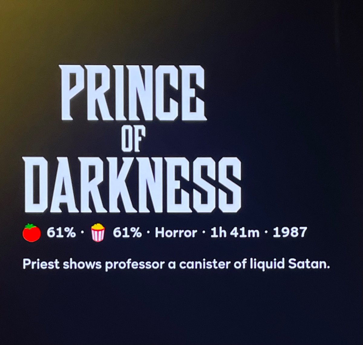 gotta give it up for <a href="/peacock/">Peacock</a>'s synopsis of John Carpenter's Prince of Darkness