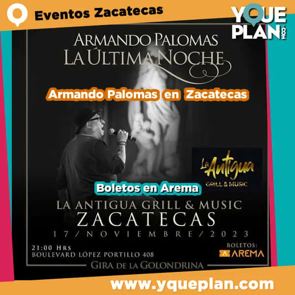 yqueplan_com's tweet photo. Armando Palomas en Zacatecas ‼️Información: ℹ️ https://t.co/ShdtBS8e8B
.
.
#ZACATECAS #ArmandoPalomas #ZacatecasDeslumbrante #zacatecasmexico #LaAntigua https://t.co/7S5OxDp6kT