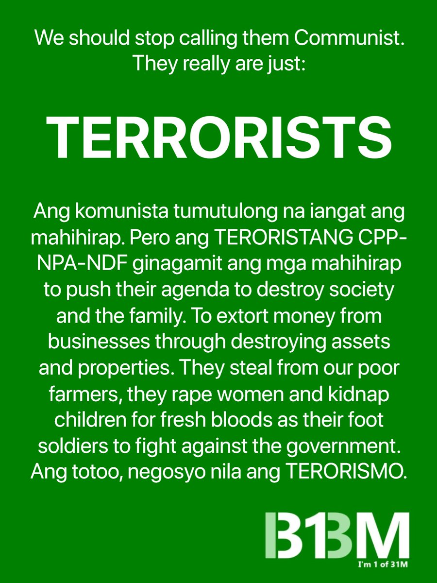 33Fester's tweet photo. THE BUSINESS OF TERRORISM.

Bilyones din ang nakulimbat ng TERORISTANG CPP-NPA-NDF for the last 55 years. Notice nyo, yung higher cadres nila nakatira sa mga exclusive subdivisions, maraming kotse, at ang mga anak studying abroad? Buti na lang may NTF-ELCAC.

#OFW #Philippines https://t.co/Qc7l9UqVQS