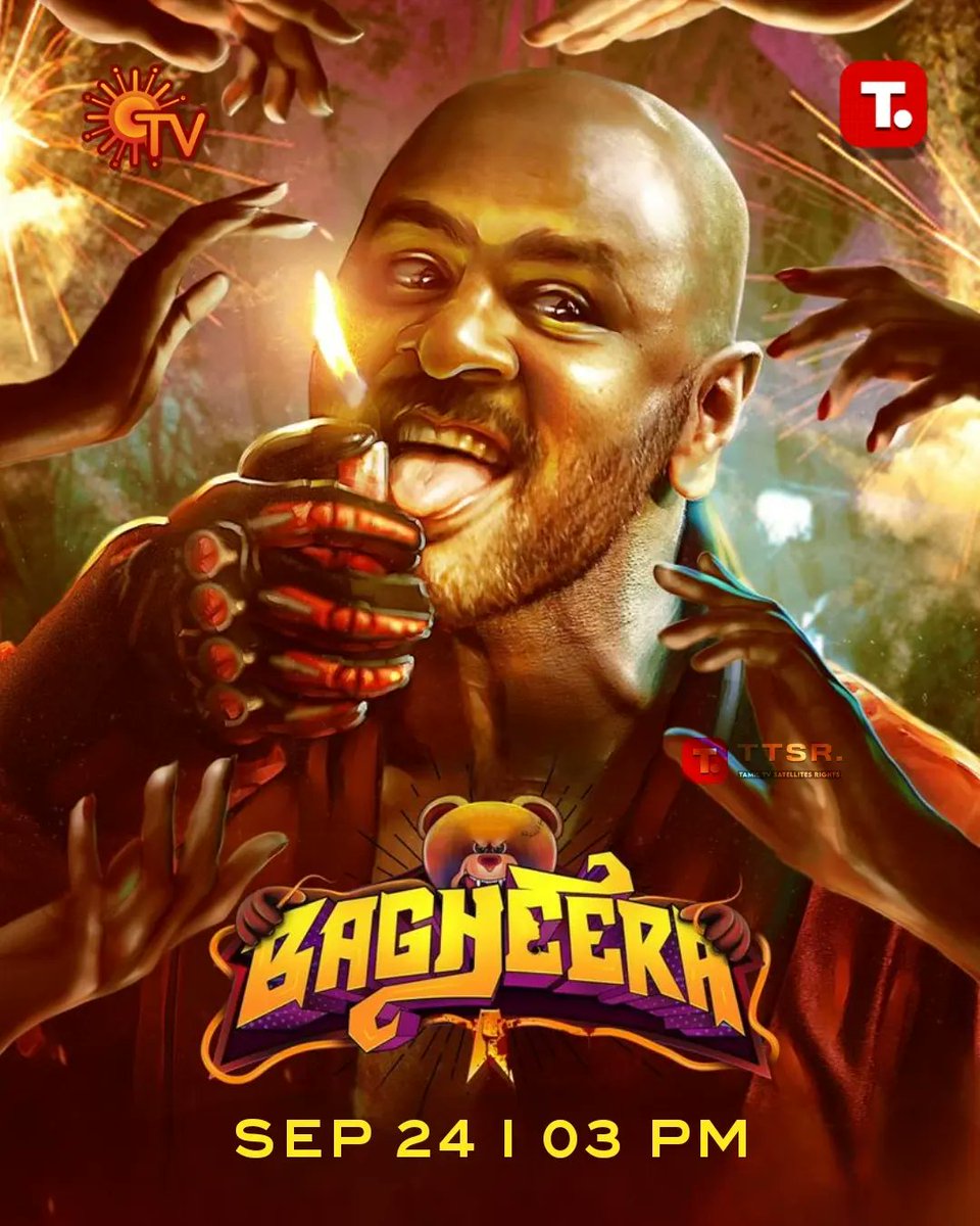 TTSR_Official's tweet photo. #Bagheera (Premiere) On #SunTV
#Sep24th 03 PM
@TTSR_Official @vijayavikashm @sunnxt @SunTV @PDdancing @AmyraDastur93 @nambessan_ramya @jananihere @ungalsanam @SGayathrie @ssakshiagarwal @soniya_agg @officialsaikumar @pragstrong #markantony #vidaamuyarchi #leo 
#VIJAYAVIKASHM https://t.co/LfI9wZkN8J
