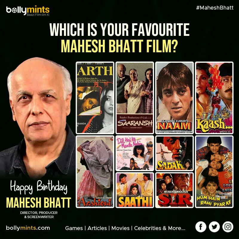 Wishing A Very Happy Birthday To Director #MaheshBhatt Ji !
#HBDMaheshBhatt #HappyBirthdayMaheshBhatt #MaheshBhattMovies #SoniRazdan #PoojaBhatt #AliaBhatt #RahulBhatt #ShaheenBhatt
Which Is Your #Favourite Mahesh Bhatt #Film?