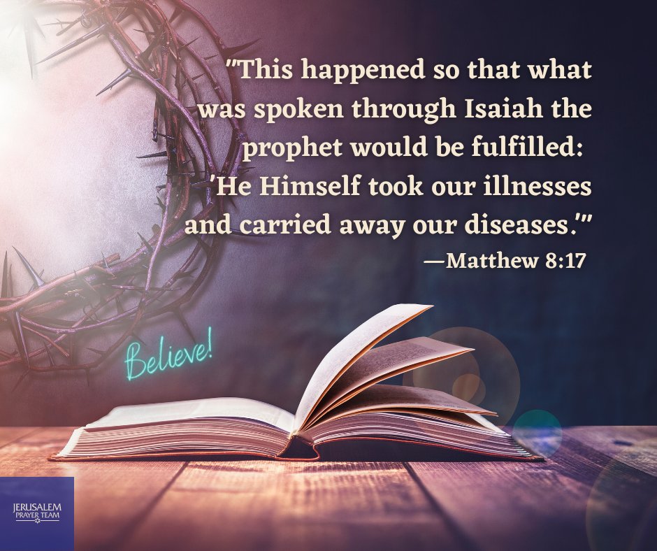 jerusalemprayer's tweet photo. "This happened so that what was spoken through Isaiah the prophet would be fulfilled: 'He Himself took our illnesses and carried away our diseases.'"
—Matthew 8:17
#MyDeclaration #ExpectMiracles #Believe
Receive an impartation of healing and restoration in the Name of Jesus! https://t.co/fYhA17jhMn