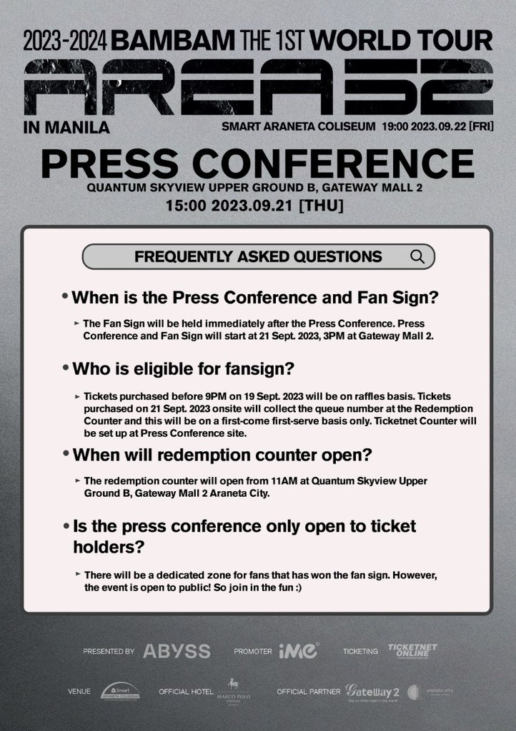 Press Conference and Fan Sign Event Frequently Asked Questions Date: 21st September 2023 (Thursday) Time: 03:00PM Venue: 'Quantum Skyview Upper Ground B' Gateway Mall 2, Araneta City 👇🏼 #AREA52 #GOT7 #iMePhilippines