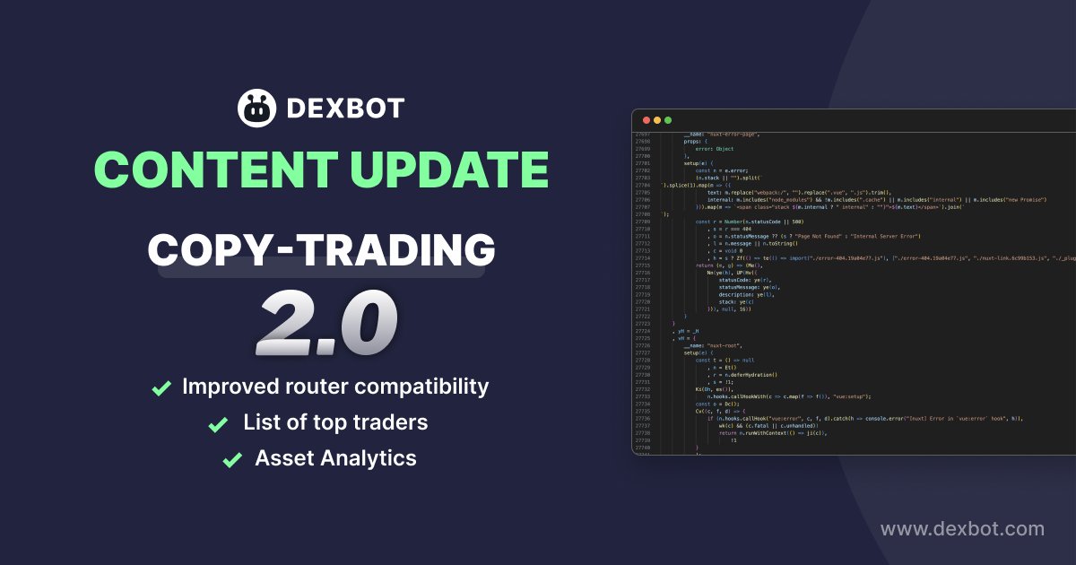 dexbot's tweet image. Content Update (2023/09/20)

This week, DexBot will introduce Copy-trading 2.0 that brings further improvement of user experience and router compatibility. You can now mirror a wallet managed by bot and copy the transactions incurred on specific routers such as Banana Gun and…