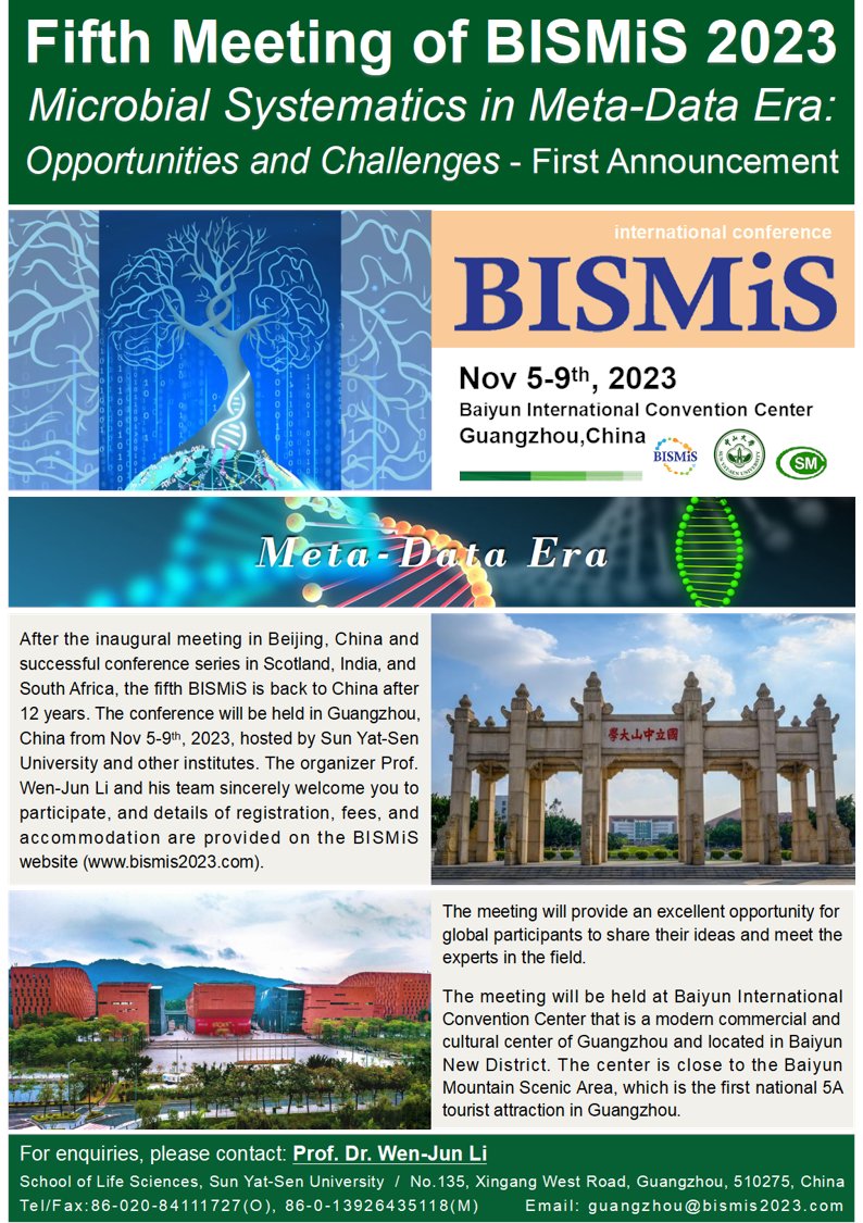 5th meeting of BISMiS will be held in Guangzhou, China. Visit bismis2023.com to register. 15 student travel awards (10 doemstic and 5 international) sponsored by @BISMiS courtesy the Bergey's Manual Trust. @ICSP_news @Leibniz_DSMZ_en @ari_pune @MicrobioSoc @CCUG_Sweden