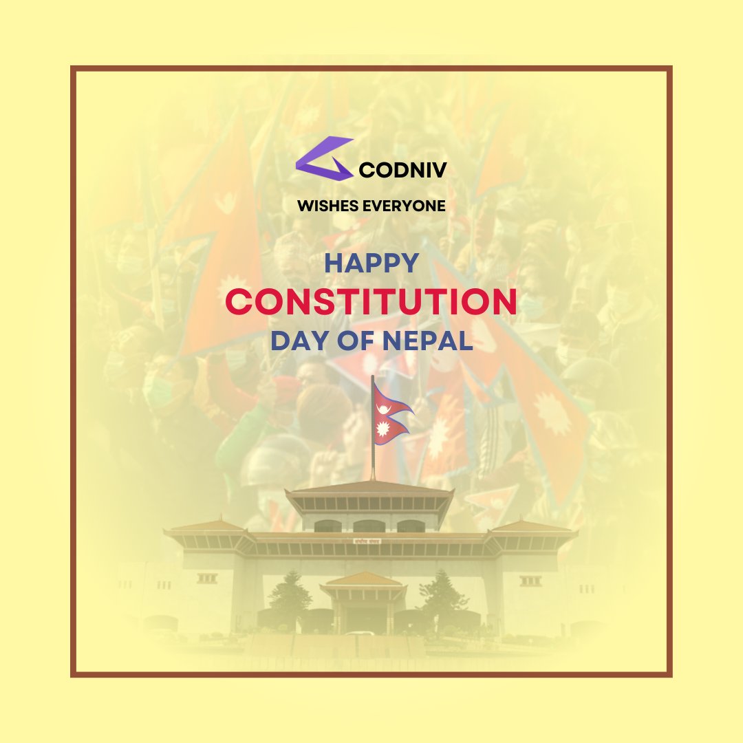 codniv's tweet photo. 🇳🇵 Constitution Day Greetings to all Nepalese! 🇳🇵

Today we celebrate unity and the dreams woven into our national blueprint. Best wishes from everyone at Codniv Innovations!

#ConstitutionDay #Nepal #CodnivInnovations https://t.co/6PySlHfKdt