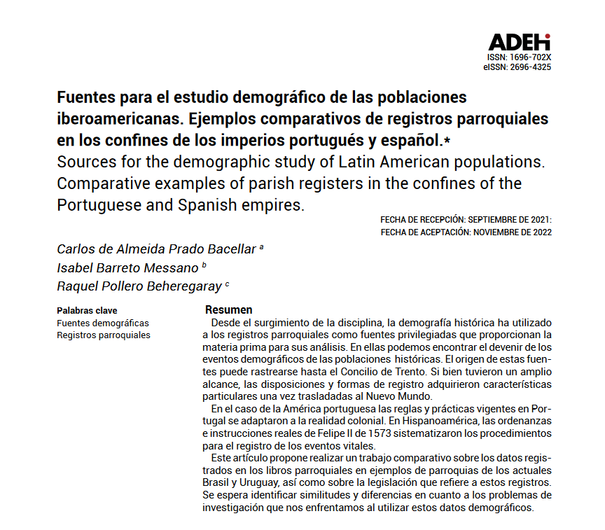 RevistaADEH's tweet photo. De las fuentes parroquiales se nutren muchos de los estudios sobre demografía y población en el pasado ¿quieres saber cómo se adaptaron a la realidad colonial? Descúbrelo en el artículo de Carlos Almeida Prado Basselar, Isabel Barreto Messano y Raquel Pollero Beheregaray https://t.co/7sWFf4Cxu5