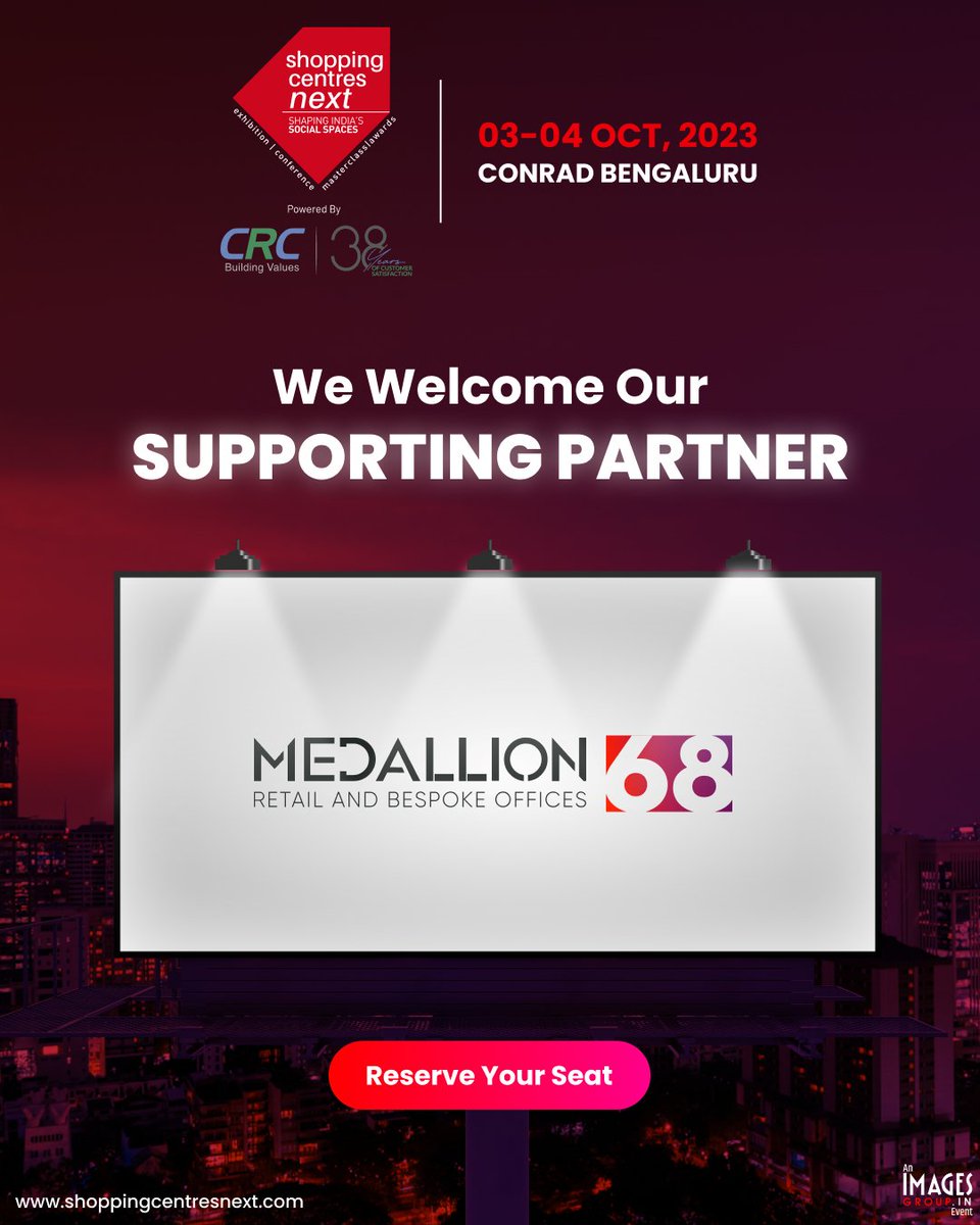 SCN_IMAGES's tweet photo. We are thrilled to announce The Medallion 68 as our #SupportingPartner at Shopping Centres Next 2023! 🤝

🗓️ - 3rd &amp; 4th October 2023
📍 - Conrad, Bengaluru

👉 Reserve your seat now - https://t.co/dafzhaVs3I

#shoppingcentresnext #retailindustry #delegates #shoppingcentreawards https://t.co/Bxl2s116Fh