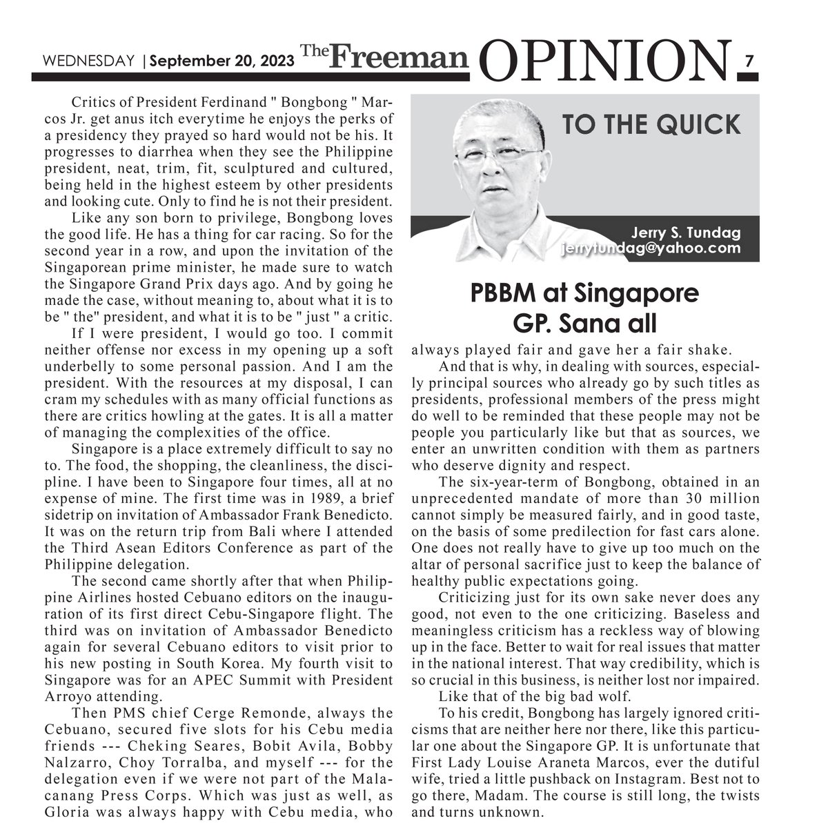 Criticizing just for its own sake never does any good, not even to the one criticizing. Baseless and meaningless criticism has a reckless way of blowing up in the face. Better to wait for real issues that matter in the national interest.  
#PBBM