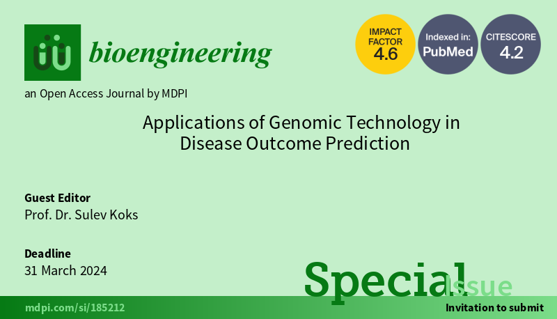 We are thrilled to announce the release of the Special Issue "Applications of Genomic Technology in Disease  Outcome Prediction",🧬guest edited by Dr. Sulev Koks.

🔗 mdpi.com/journal/bioeng…

Welcome to join us as authors and reviewers💪

#genomic
#disease 
#personalizedmedicine