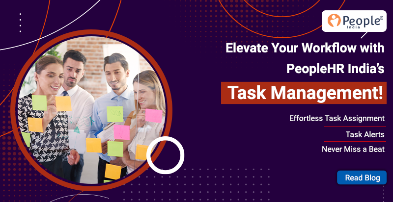 PeoplehrI's tweet photo. Elevate Your Workflow with PeopleHR India’s Task Management!
Read Blog @ https://t.co/bOBEoycWAX

#PeopleHRIndia #hrms #taskmanagement #recruitmentmanagementsystem #workflow #emailreminders #payrollprocessing #handlemultipleassignment #employeetimetrackingsoftware #alerts https://t.co/KPn1kxtxZs