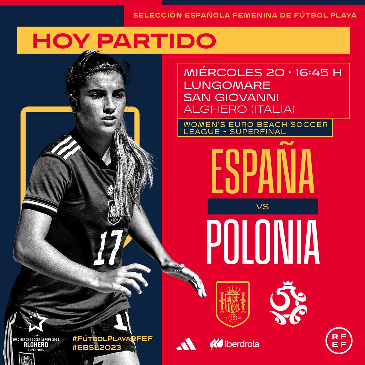 🚨 ¡¡𝗛𝗢𝗬 𝗝𝗨𝗘𝗚𝗔 𝗟𝗔 𝗦𝗘𝗟𝗘𝗖𝗖𝗜𝗢́𝗡!!

🔛 La <a href="/SEFutbolFem/">Selección Española Femenina de Fútbol</a> Playa ⚽️🏖️ debuta en la

🏆 𝙒𝒐𝙢𝒆𝙣'𝙨 𝙀𝒖𝙧𝒐 𝑩𝙚𝒂𝙘𝒉 𝑺𝙤𝒄𝙘𝒆𝙧 𝙇𝒆𝙖𝒈𝙪𝒆

📆 20/09
⏰ 16:45 H
⚔️ España 🇪🇸 🆚️ 🇵🇱 Polonia 
📍 Alghero 🇮🇹

📺 EN DIRECTO en rfef.es/es/selecciones…

#EBSL2023