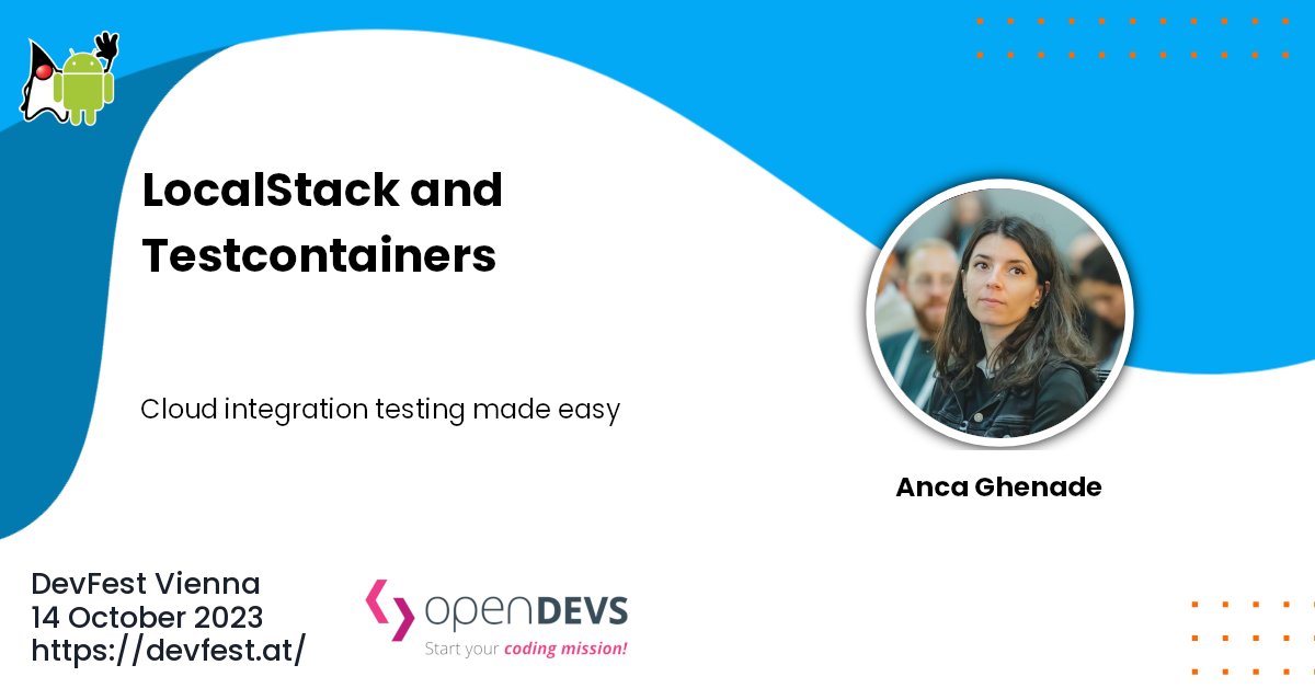 DevFestVienna's tweet photo. How to test your cloud-native AWS applications? Listen to @tinyg210 how LocalStack and Testcontainers help at #DevFest #Vienna 2023 https://t.co/RLqBrttXAz https://t.co/OgIuwp6uLA