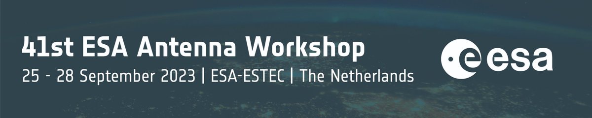 🗣 Meet us at 41st ESA Antenna Workshop, 25.-28. September 2023 in Noordwijk, Netherlands🗣
We are looking forward to meet you!