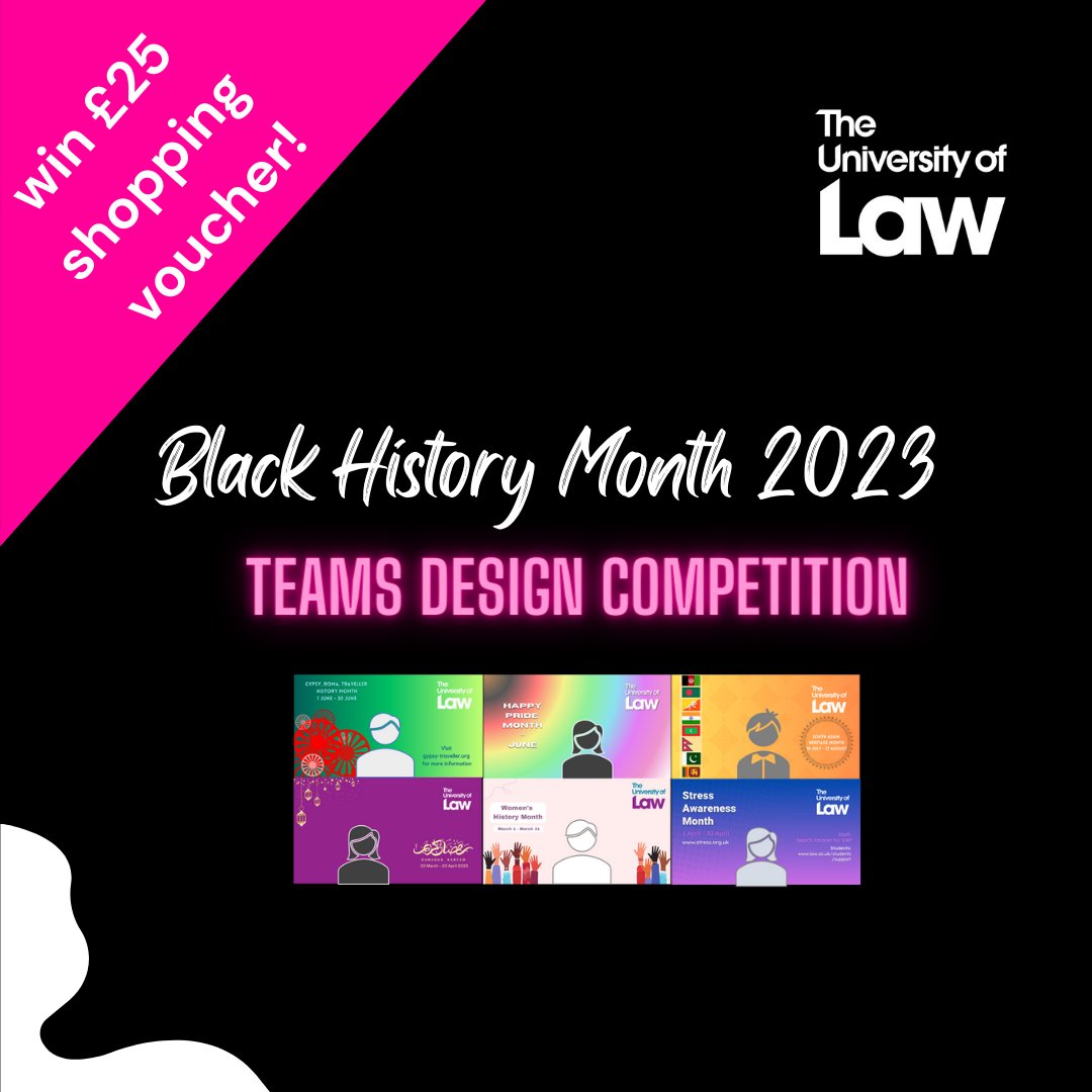 ULawStudents's tweet image. Design a Teams Background for Black History Month – Winner receives £25 shopping voucher! 🤑 Submit yours before 27 Sep 2023 

📧 Send designs to EDI@Law.ac.uk