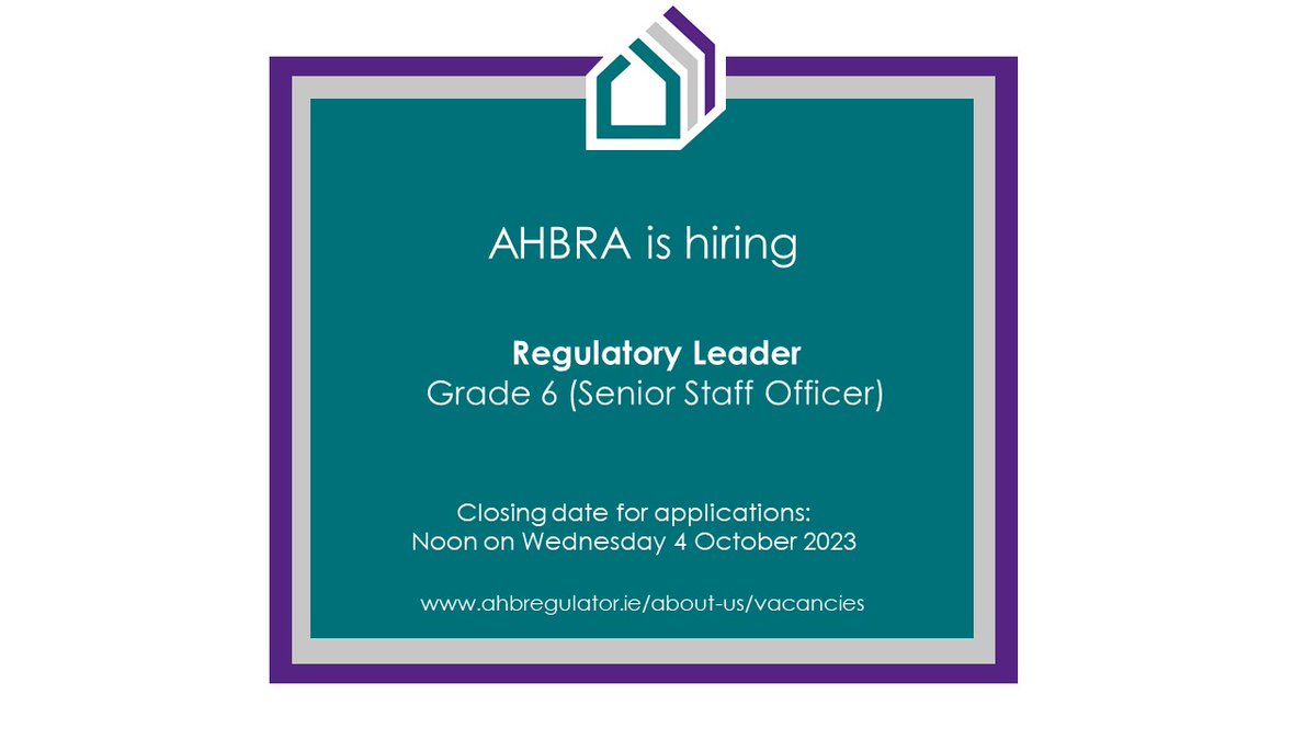 AHBRA is currently seeking applications for the position of Regulatory Leader, Grade VI (Senior Staff Officer).  Closing date for applications is Wednesday 4th October 2023.   #regulation #socialhousing #hybridjobs For more information please visit our website