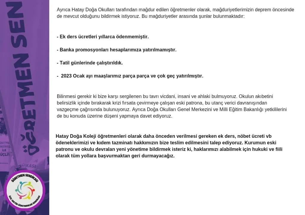 📢‼️📢
Hatay Doğa Okullarında <a href="/HatayDoga/">Hatay  Doğa Okulları</a> hak gasbı var! Kurumu devreden patron Besin Geçmen, depremi fırsata çevirerek öğretmenin kıdem tazminatını, ek ders ücretlerini ve nöbet ücretlerini gasp etmek istemektedir. <a href="/tcmeb/">Millî Eğitim Bakanlığı</a> ve <a href="/tcookgm/">Özel Öğretim Kurumları Genel Müdürlüğü</a> 'yi göreve çağırıyoruz!
#SendikanVar