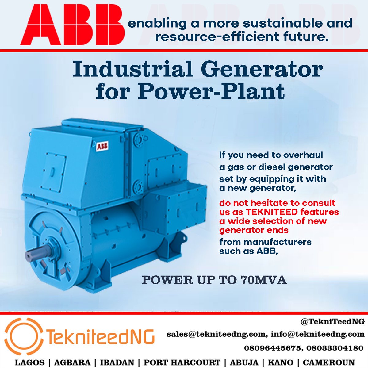 ABB INDUSTRIAL GENERATOR is specially designed to meet the demands of power plants like yours.
Send us a request today. sales@tekniteedng.com

Contact us on 08096445675 08033304180 info@tekniteedng.com sales@tekniteedng.com #ABB #Powergenerator #industrialengineering