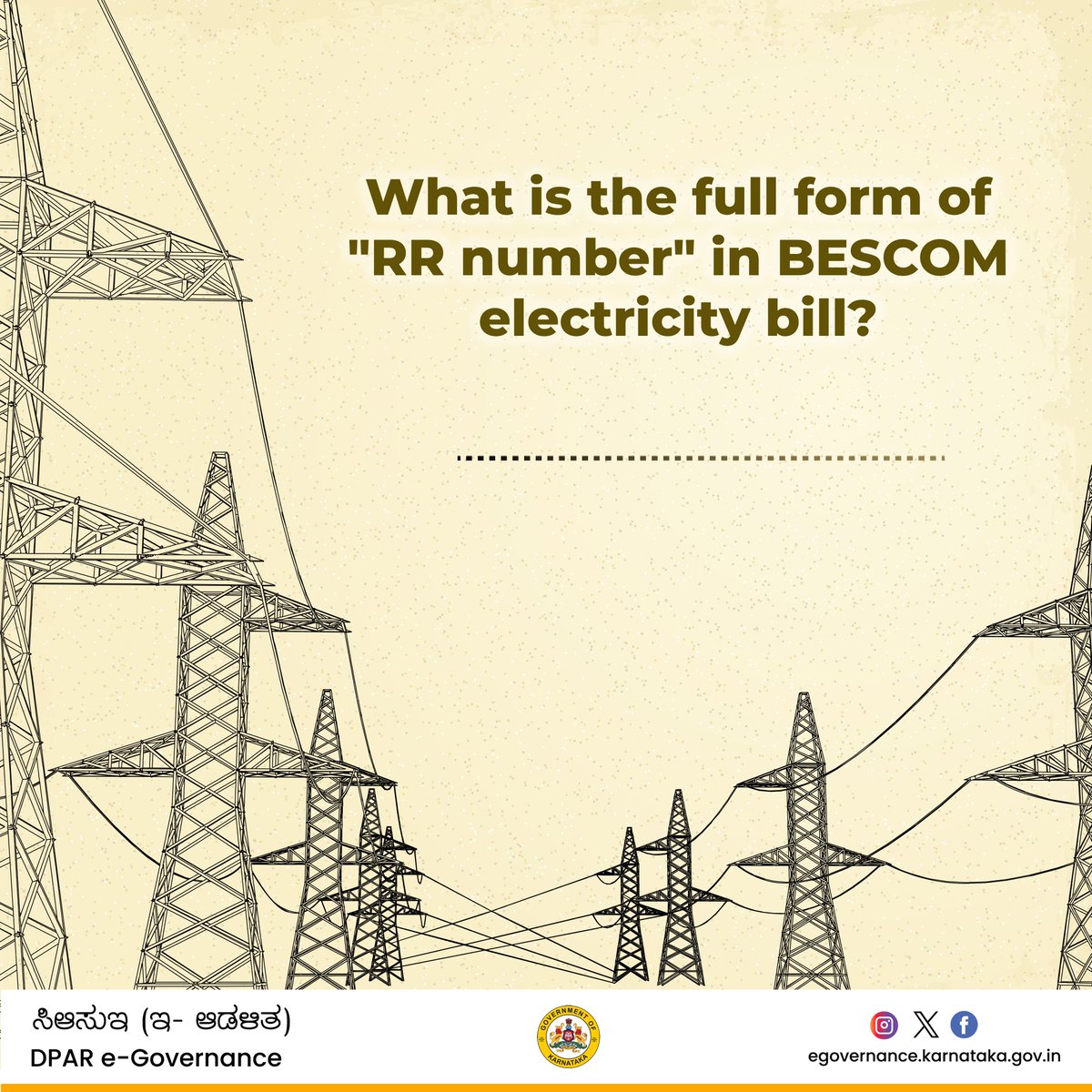 egovkarnataka's tweet photo. Do you know what RR number in your BESCOM electricity stands for?
#bescomelectricitybill #rrnumber #egovernance #governmentofkarnataka https://t.co/yi8j33wlLL
