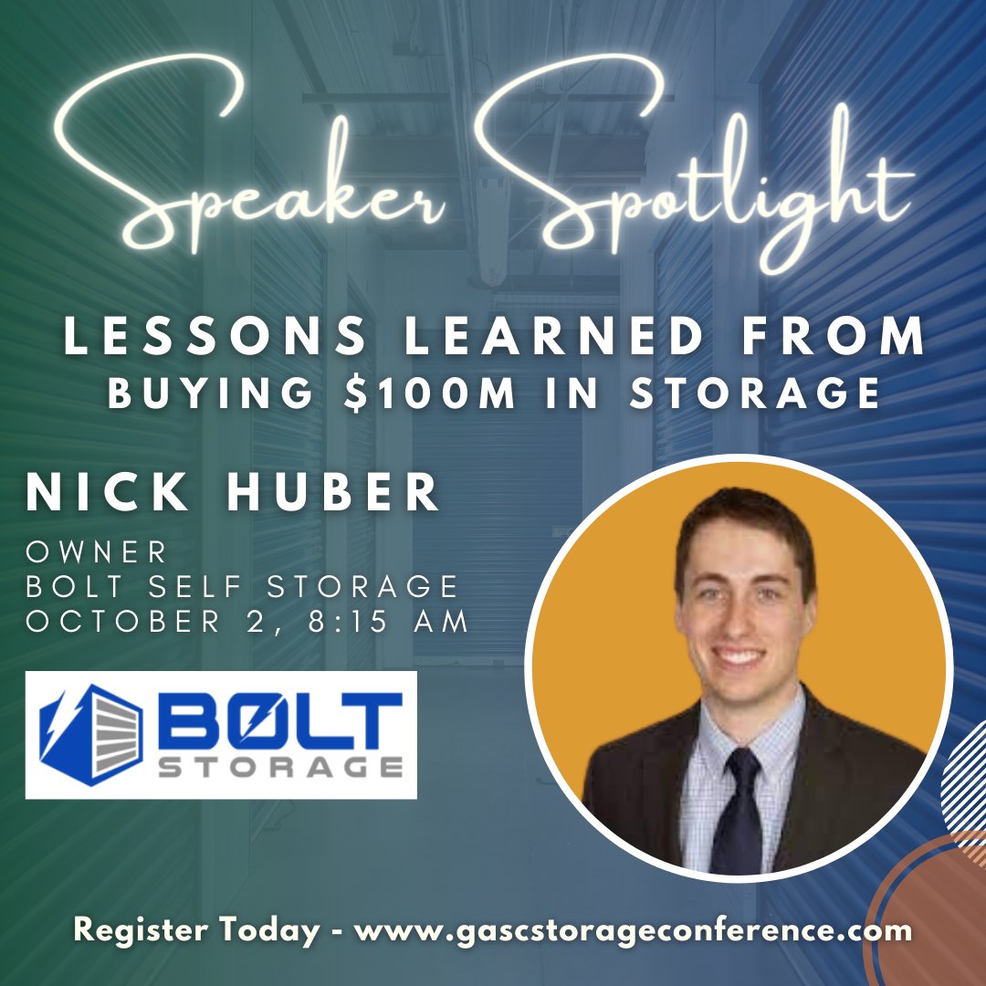 GASelfStorage's tweet photo. Investing in self-storage can be intimidating. But it doesn’t have to be! At our annual Self Storage Conference, Nick Huber, owner of Bolt Storage, will share lessons learned from buying in storage. Register today at https://t.co/UNdZIuXN8O. #gassa #scssa #selfstorageeducation https://t.co/nqhzTfHNS4