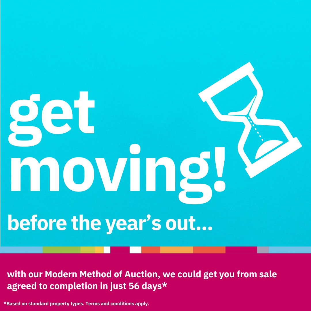 >> get moving before 2024!

We can get you from sale agreed to completion in just 56 days* with our modern method of auctions service. 

for a speedy and secure way to sell, talk to us today
brnw.ch/21wCL6z

*Based on standard property types. Terms and conditions apply.