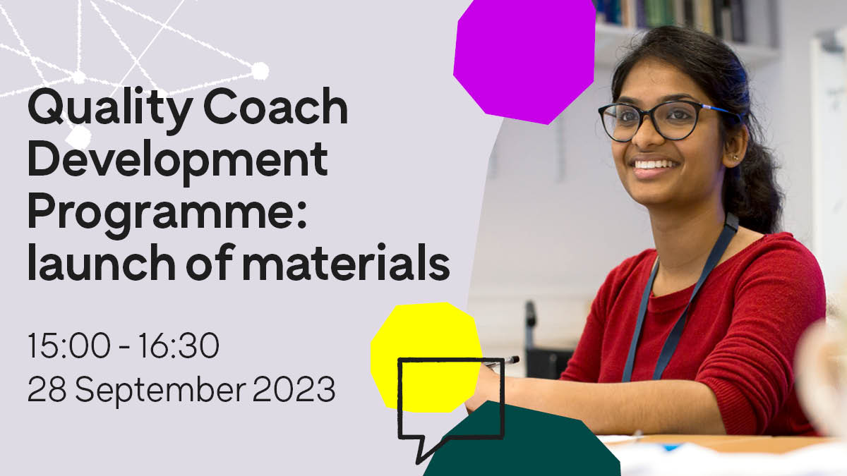 Join the co-designers of the Quality Coach Development Programme to:

👉 find out about the programme and its context
👉 get a taster of the resources
👉 take part in a Q&amp;A 
👉 hear about the 'train-the-trainer' programme

Register to join: brnw.ch/21wCL6T