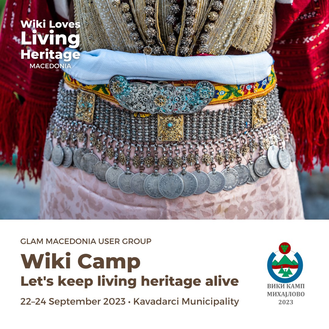 22–24 September, GLAM Macedonia arranges #WikiCamp for the members of the Wiki Clubs in Macedonia, under the motto "Let's keep #LivingHeritage alive" mk.wikipedia.org/wiki/%D0%92%D0… wikicamp.mk #OpenGLAM #GLAMwiki