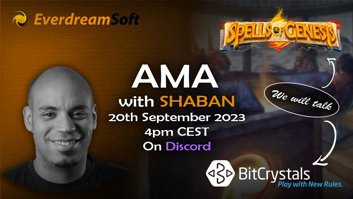 EverdreamSoft's tweet photo. 🌟 TODAY at 4 PM CEST! Join us on Discord for an exclusive AMA with @shaban_shaame unveiling BitCrystals' new strategy & the latest from @SpellsofGenesis! 🎙️

Ask the best question & win $100 in BCY! 💎 

📅 Today
⏰ 4 PM CEST
📍 https://t.co/0F8Z2lUxCr

#AMA #BitCrystals #SpellsOfGenesis #BlockchainGaming